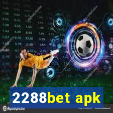 2288bet apk